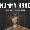 Hanson Chien Presents Mummy Hand by Hanson Chien & Bob Farmer Hanson Chien Presents Mummy Hand by Hanson Chien & Bob Farmer