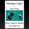 Mentalism Cubed by Mark Strivings Mentalism Cubed by Mark Strivings