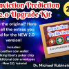 Conviction Prediction 2.0 Upgrade Kit by Dr. Michael Rubinstein Conviction Prediction 2.0 Upgrade Kit by Dr. Michael Rubinstein