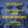 The Reckoning by Steve Cook and Dead Rebel The Reckoning by Steve Cook and Dead Rebel
