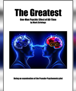 The Greatest One-Man Psychic Effect of All-Time by Mark Strivings