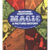 Magic: A Picture History