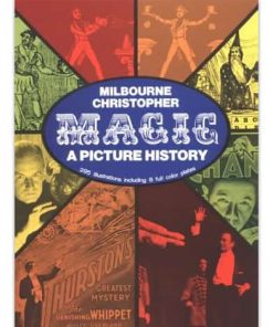 Magic: A Picture History