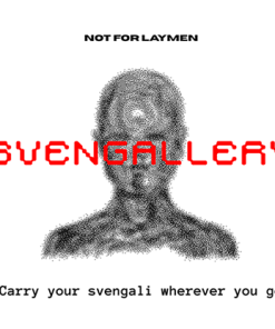 Svengallery (APP) by NOT FOR LAYMEN