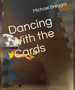 Dancing with the Cards by Michael Breggar