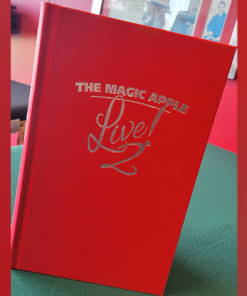 The Magic Apple LIVE 2 by Brent Arthur James Geris