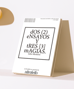 tWO (2) eSSAYS aND tHREE [3] tRICKS. by Julio Montoro (Spanish)