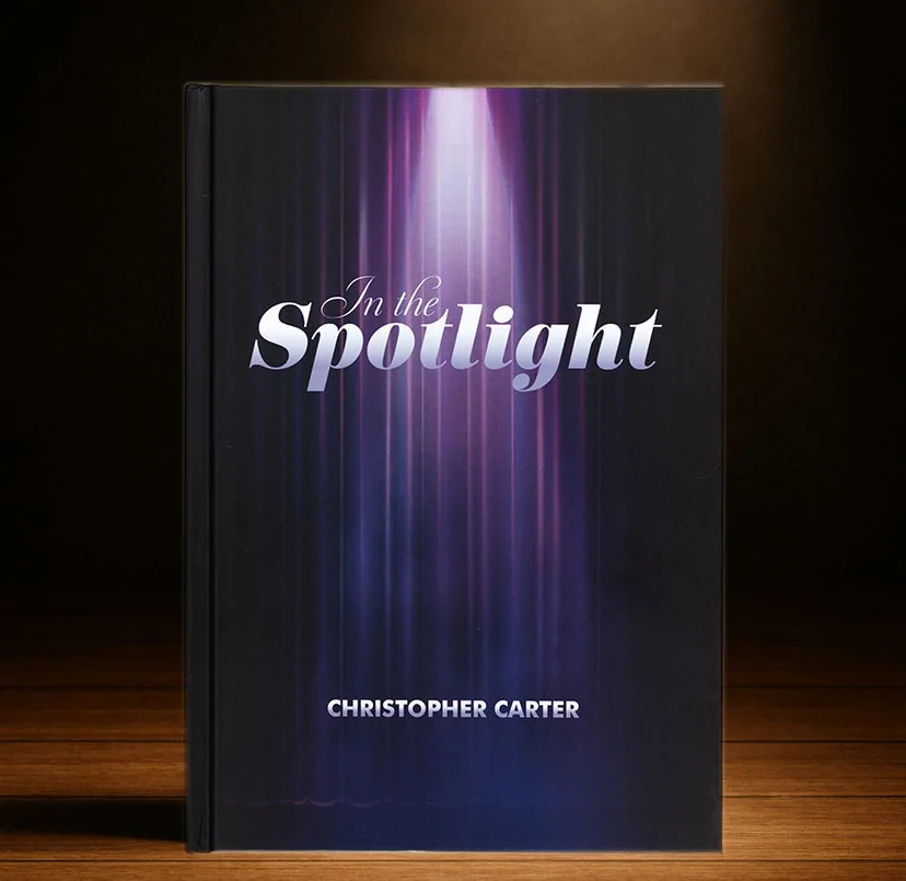 In The Spotlight (book) - Christopher Carter In The Spotlight (book) - Christopher Carter
