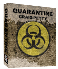 Quarantined - Craig Petty         ESTATE