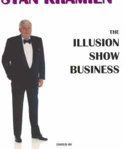The Illusion Show Business (book) - Stan Kramien