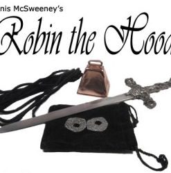 Robin the Hood - Dennis McSweeney / Trickery