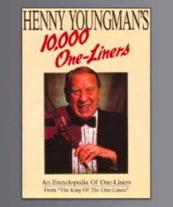 Henny Youngman's 10,000 One Liners