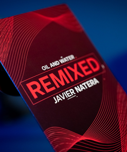 Remixed; Javier Natera's Oil and Water (Gimmicks and Online Instructions)