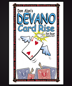 Don Alan's Devano Card Rise by Ron Bauer