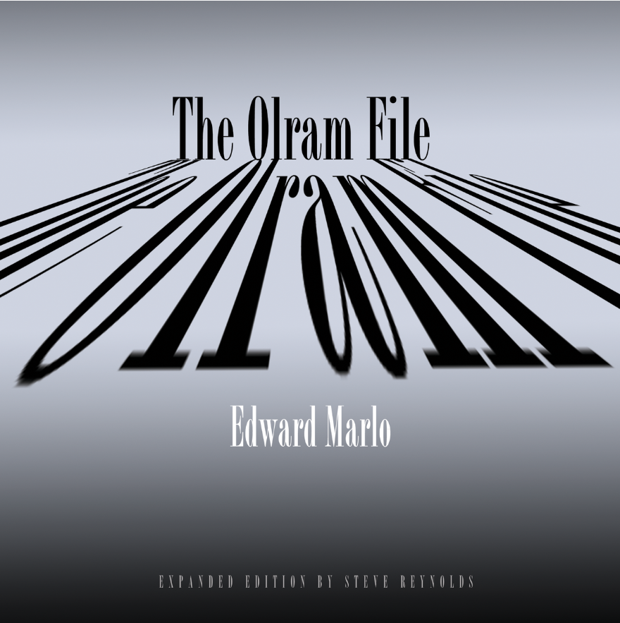 The Olram File (book) - Ed Marlo The Olram File (book) - Ed Marlo