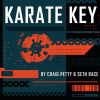 Karate Key - Craig Petty & Seth Race Karate Key - Craig Petty & Seth Race