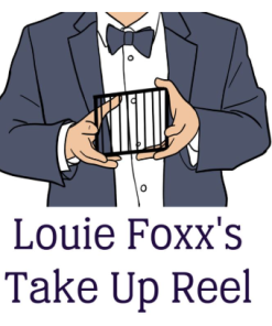 Take Up Reel - Louie Foxx