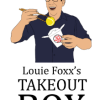 Take Out Box - Louie Foxx