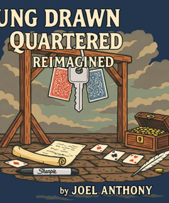 Hung, Drawn, & Quartered Reimagined by Joel Anthony Hung, Drawn, & Quartered Reimagined by Joel Anthony