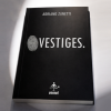 Vestiges by Adriano Zanetti Vestiges by Adriano Zanetti