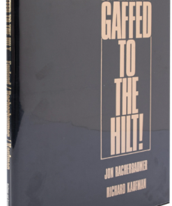 OOP Don England's Gaffed to the Hilt! - Richard Kaufman and Jon Racherbaumer   ESTATE