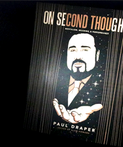 On Second Thought... Mentalism, Meaning, and Performance (book) - Paul Draper