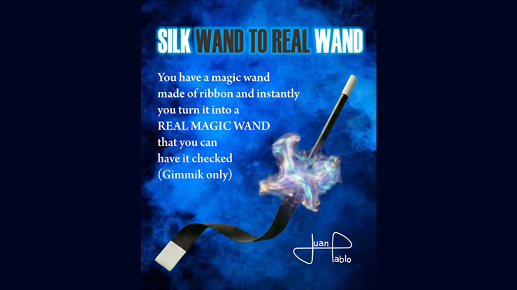 Silk Wand to Real Wand by Juan Pablo Silk Wand to Real Wand by Juan Pablo