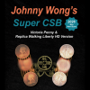 Johnny Wong's Super CSB (Victoria Penny &; Replica Walking Liberty HD Version) By Johnny Wong Johnny Wong's Super CSB (Victoria Penny &; Replica Walking Liberty HD Version) By Johnny Wong