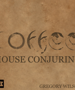 Coffee House Conjuring - Gregory Wilson (DVD)