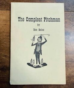 The Compleat Pitchman by Don Boles (Book)