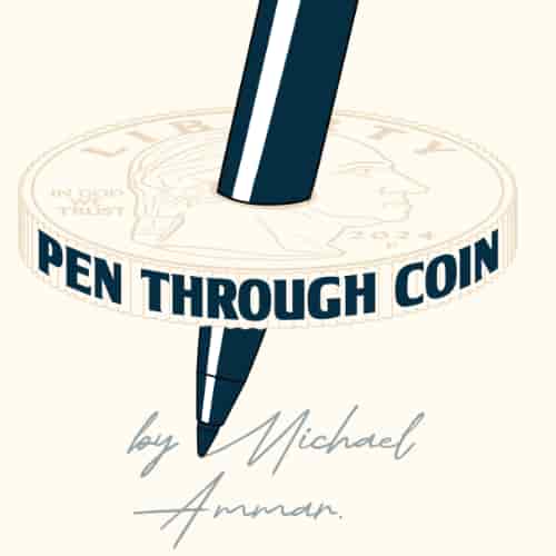 Pen Through Coin by Michael Ammar Pen Through Coin by Michael Ammar