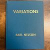 Variations by Earl Nelson (1st Edition Book)  ESTATE