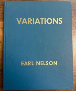 Variations by Earl Nelson (1st Edition Book)  ESTATE