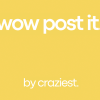 WOW Post-it by Craziest WOW Post-it by Craziest