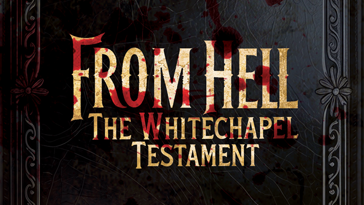 From Hell - The Whitechapel Testament by Lebanon Circle From Hell - The Whitechapel Testament by Lebanon Circle