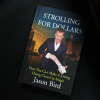 Strolling For Dollars by Jason Bird Strolling For Dollars by Jason Bird