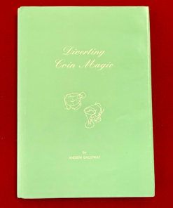 Diverting Coin Magic by Andrew Galloway (Book) *ESTATE