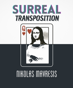 Surreal Transposition by Nikolas Mavresis